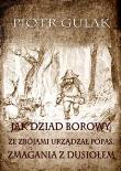 Okładka książki Jak Dziad Borowy ze zbójami urządzał popas