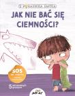 Jak nie bać się ciemności? Z poradnika smyka. Autor: Chiara Piroddi. Dadada.pl Okładka książki Jak nie bać się ciemności? Z poradnika smyka