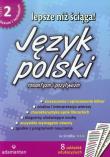 Język polski. Lepsze niż ściąga! 2 LO w.2011. Autor: praca zbiorowa. Dadada.pl Okładka książki Język polski. Lepsze niż ściąga! 2 LO w.2011