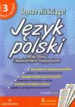 Język polski. Lepsze niż ściąga! 3 LO  w.2011. Autor: praca zbiorowa. Dadada.pl Okładka książki Język polski. Lepsze niż ściąga! 3 LO  w.2011