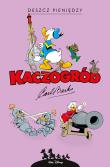 Okładka książki Kaczogród - Carl Barks Deszcz pieniędzy...