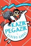 Kazik Pegazik i Ciacho-Rabuś. Autor: Philip Reeve, Sarah McIntyre. Dadada.pl Okładka książki Kazik Pegazik i Ciacho-Rabuś