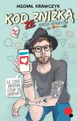 Kod ze zniżką. Autor: Krawczyk Michał. Dadada.pl Okładka książki Kod ze zniżką