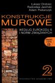 Okładka książki Konstrukcje murowe 2 według eurokodu 6 i norm związanych z płytą CD