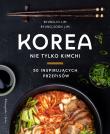 Korea. Nie tylko kimchi. Autor: Byung-Hi Lim, Byung-Soon Lim, Agata Teperek. Dadada.pl Okładka książki Korea. Nie tylko kimchi