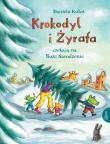 Krokodyl i żyrafa czekają na Boże Narodzenie. Autor: Kulot Daniela. Dadada.pl Okładka książki Krokodyl i żyrafa czekają na Boże Narodzenie