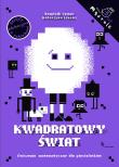Kwadratowy świat. Ćw. matematyczne dla 5-latków. Autor: Katarzyna Lorenz, Cymer Dominik. Dadada.pl Okładka książki Kwadratowy świat. Ćw. matematyczne dla 5-latków