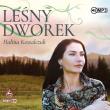 Leśny dworek audiobook. Autor: Halina Kowalczuk. Dadada.pl Okładka książki Leśny dworek audiobook
