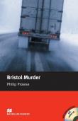 Macmillan Readers Bristol Murder - Book and Audio CD Pack. Autor: Prowse Philip. Dadada.pl Okładka książki Macmillan Readers Bristol Murder - Book and Audio CD Pack