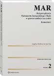MAR Rozporządzenie Parlamentu Europejskiego i Rady w sprawie nadużyć na rynku. Komentarz. Autor: Stokłosa Angelina, Syp Szymon. Dadada.pl Okładka książki MAR Rozporządzenie Parlamentu Europejskiego i Rady w sprawie nadużyć na rynku. Komentarz