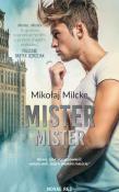Mister, Mister. Autor: Milcke Mikołaj. Dadada.pl Okładka książki Mister, Mister
