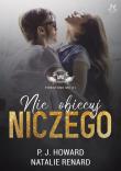Nie obiecuj niczego. Autor: Howard P.J., Renard Natalie. Dadada.pl Okładka książki Nie obiecuj niczego