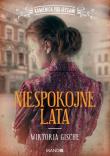 Niespokojne lata. Autor: Wiktoria Gische. Dadada.pl Okładka książki Niespokojne lata