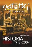 Notatki z Lekcji Historia 1918-2004 OMEGA. Autor: Małgorzata Ciejka. Dadada.pl Okładka książki Notatki z Lekcji Historia 1918-2004 OMEGA