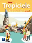 Okładka książki NOWI TROPICIELE KARTY ĆWICZEŃ KLASA 3 CZĘŚĆ 2 EDUKACJA WCZESNOSZKOLNA  1687B3