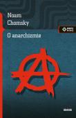 O anarchizmie. Autor: Noam Chomsky. Dadada.pl Okładka książki O anarchizmie