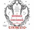 O mrówkach i dinozaurach - Audiobook. Autor: Liu Cixin. Dadada.pl Okładka książki O mrówkach i dinozaurach - Audiobook
