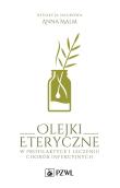 Olejki eteryczne w profilaktyce i leczeniu chorób infekcyjnych. Autor: Malm Anna. Dadada.pl Okładka książki Olejki eteryczne w profilaktyce i leczeniu chorób infekcyjnych