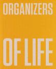 Organizers of Life. De Stijl, the Polish.... Autor:   Praca zbiorowa. Dadada.pl Okładka książki Organizers of Life. De Stijl, the Polish...