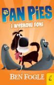 Pan Pies i wyskoki foki. Autor: Fogle Ben. Dadada.pl Okładka książki Pan Pies i wyskoki foki
