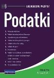 Podatki. Ujednolicone przepisy. Autor: praca zbiorowa. Dadada.pl Okładka książki Podatki. Ujednolicone przepisy
