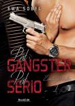 Pół gangster, pół serio. Autor: Sobel Ewa. Dadada.pl Okładka książki Pół gangster, pół serio