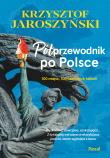 Półprzewodnik po Polsce. Autor: dr Krzysztof Jaroszyński. Dadada.pl Okładka książki Półprzewodnik po Polsce