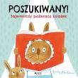 Poszukiwany! Tajemniczy pożeracz książek. Autor: Emily MacKenzie, Olejarczyk Joanna. Dadada.pl Okładka książki Poszukiwany! Tajemniczy pożeracz książek