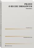 Okładka książki Prawo o ruchu drogowym. Komentarz