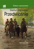 Przedwiośnie (lektura z opracowaniem). Autor: Żeromski Stefan. Dadada.pl Okładka książki Przedwiośnie (lektura z opracowaniem)