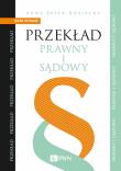 Przekład prawny i sądowy. Autor: Jopek-Bosiacka Anna. Dadada.pl Okładka książki Przekład prawny i sądowy