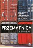 Przemytnicy. Autor: Anita Bilniewicz. Dadada.pl Okładka książki Przemytnicy