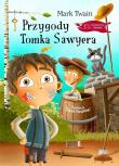 Przygody Tomka Sawyera. Autor: Twain Mark. Dadada.pl Okładka książki Przygody Tomka Sawyera