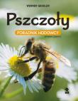 Okładka książki Pszczoły. Poradnik hodowcy w.4