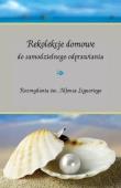 Rekolekcje domowe do samodzielnego odprawiania... Autor: Alfons Maria de Liguori. Dadada.pl Okładka książki Rekolekcje domowe do samodzielnego odprawiania..