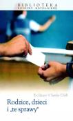 Okładka książki Rodzice, dzieci i te sprawy