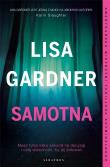 Samotna. Autor: Gardner Lisa. Dadada.pl Okładka książki Samotna