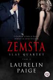 Slay Quartet T.3 Zemsta. Slay quartet. Autor: Paige Laurelin, Agnieszka Patrycja Wyszogrodzka-G. Dadada.pl Okładka książki Slay Quartet T.3 Zemsta. Slay quartet
