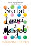 Sto lat Lenni i Margot. Autor: Cronin Marianne. Dadada.pl Okładka książki Sto lat Lenni i Margot