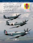 Supermarine Spitfire. Historia - budowa -  eksploatacja. Autor: Alfred Price, Blackah Paul. Dadada.pl Okładka książki Supermarine Spitfire. Historia - budowa -  eksploatacja