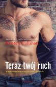 Teraz twój ruch. Autor: Kristen Callihan. Dadada.pl Okładka książki Teraz twój ruch