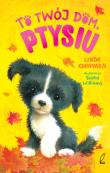 To twój dom Ptysiu Tom 2. Autor: Chapman Linda. Dadada.pl Okładka książki To twój dom Ptysiu Tom 2