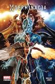 X-terminacja. Autor: Ed Brisson, Pepe Larraz, Marek Starosta. Dadada.pl Okładka książki X-terminacja