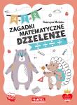 Zagadki matematyczne. Dzielenie. Autor: Michalec Katarzyna. Dadada.pl Okładka książki Zagadki matematyczne. Dzielenie