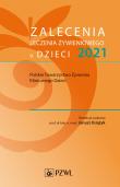 Zalecenia leczenia żywieniowego u dzieci 2021. Autor: Książyk Janusz. Dadada.pl Okładka książki Zalecenia leczenia żywieniowego u dzieci 2021