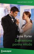 Zamieniona panna młoda. Autor: Porter Jane. Dadada.pl Okładka książki Zamieniona panna młoda