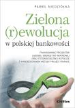 Okładka książki Zielona rewolucja w polskiej bankowości