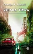 Ziemia trwa. Autor: George R. Stewart. Dadada.pl Okładka książki Ziemia trwa