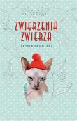 Zwierzenia zwierza. Autor: praca zbiorowa. Dadada.pl Okładka książki Zwierzenia zwierza