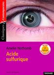 Acide sulfurique Classiques et Contemporains. Autor: Nothomb Amelie. Dadada.pl Okładka książki Acide sulfurique Classiques et Contemporains